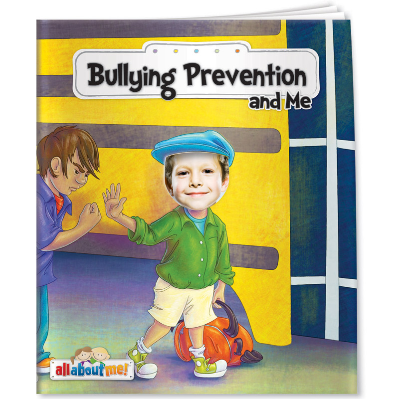 All About Me - Bullying Prevention and Me