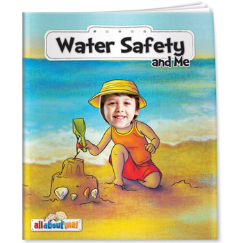 All About Me - Water Safety and Me